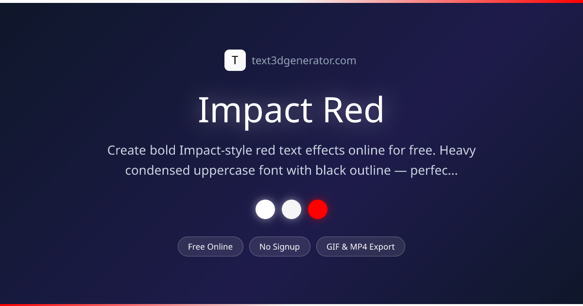 Impact Red Text Generator | Free Bold Red Meme Text Effect Online